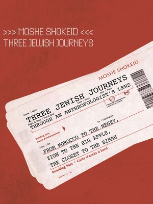 cover image of Three Jewish Journeys Through an Anthropologist's Lens